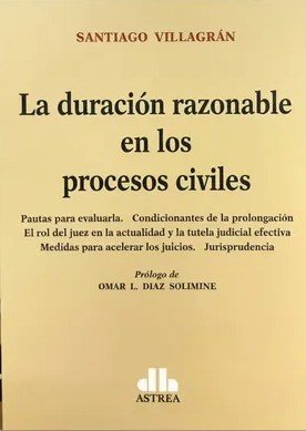 Tapa del libro «La duración razonable en los procesos civiles»